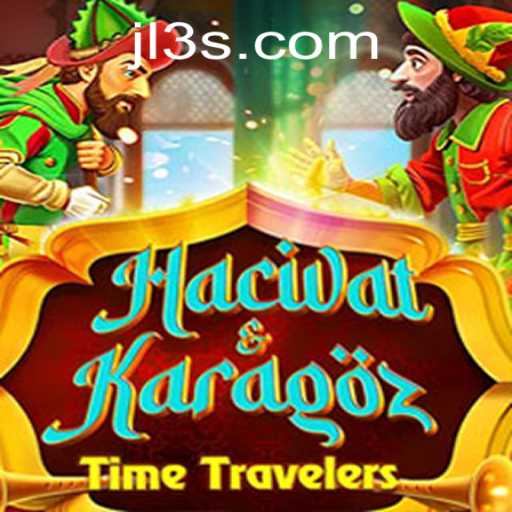 Exploring the World of HacivatandKaragoz: An Engaging Experience with JL3